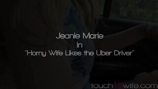 Jeanie Marie Sullivan az uber sofőrrel kufircol
