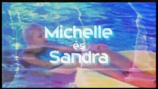 Michelle és Sandra - Magyar szinkronos teljes sexvideo