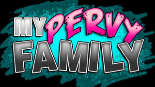 My Pervy Family - Maya Bijou a hatalmas popós nevelő húgi
