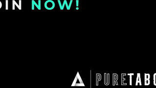 PURE TABOO - Aria Valencia a nevelő apjával reszel
